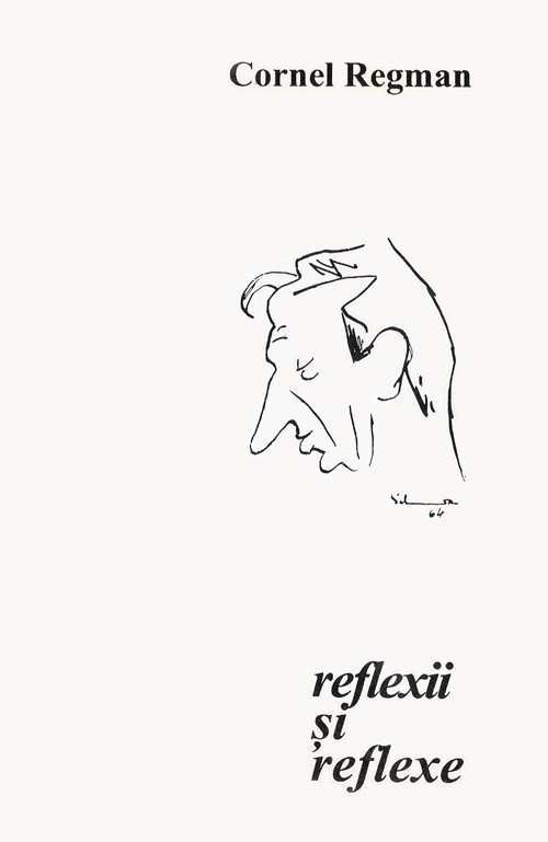 Copertă Reflexii şi reflexe Cornel Regman