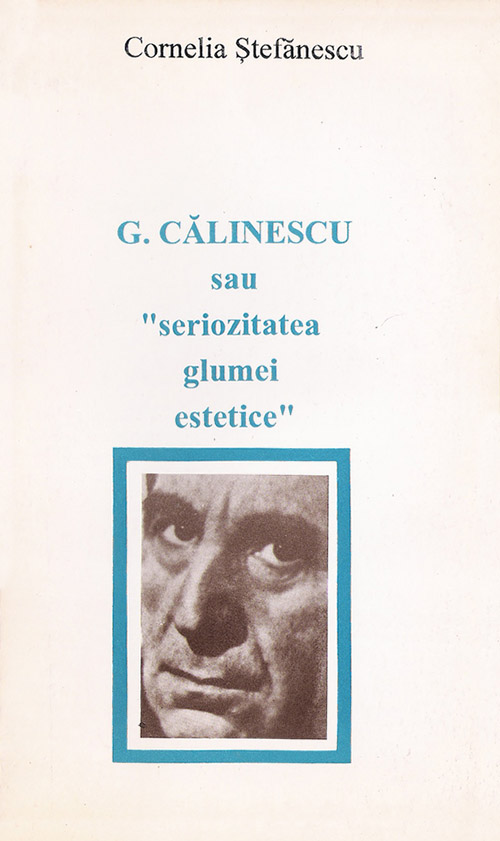 Copertă G. Călinescu sau 